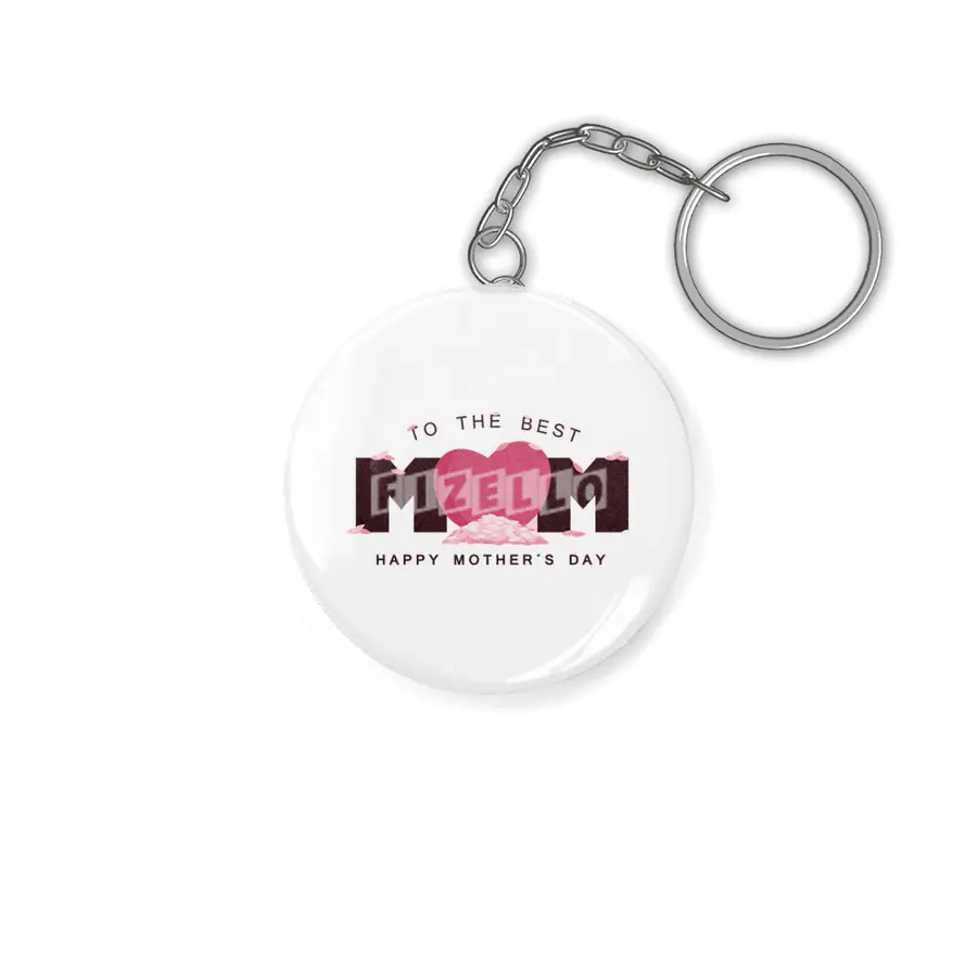 Mother's Day Gift For Best Mom On Mother's Day Anahtarlık