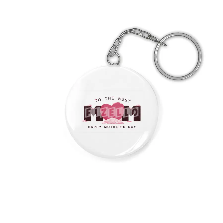 Mother's Day Gift For Best Mom On Mother's Day Anahtarlık