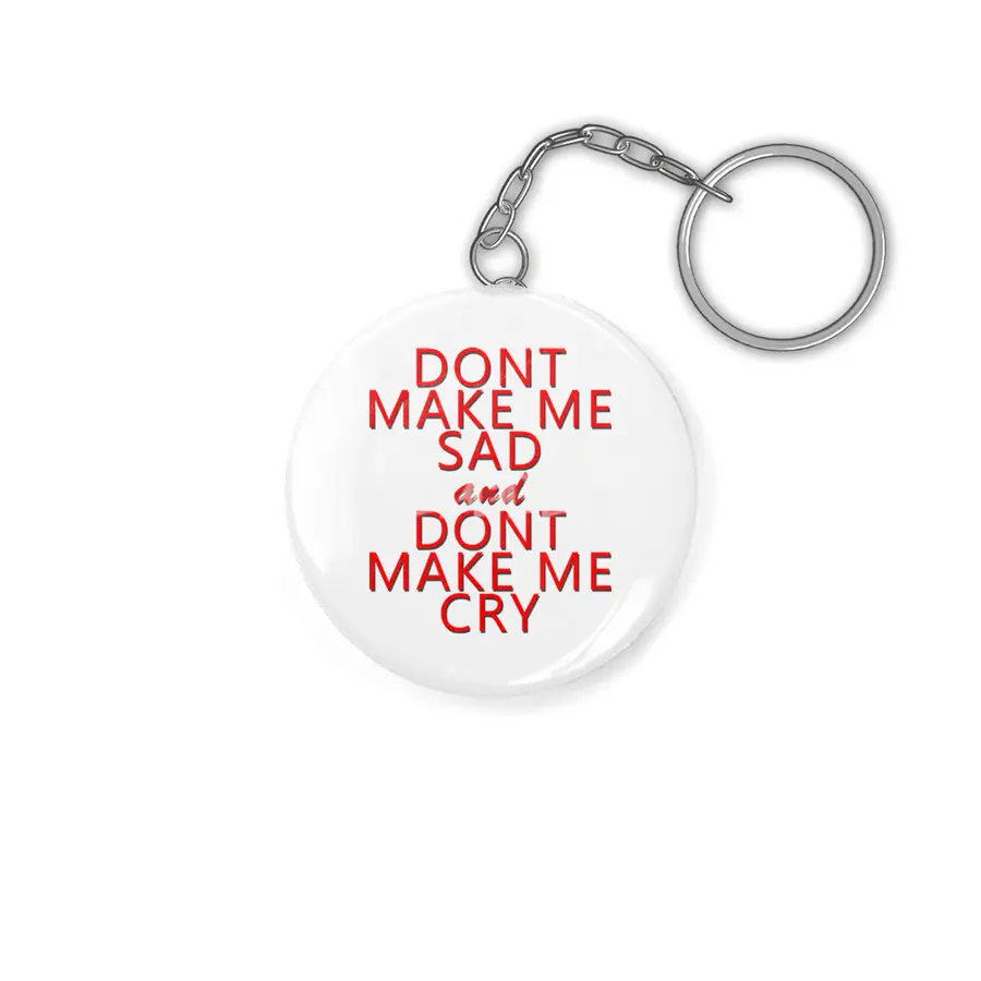 don't make me Anahtarlık