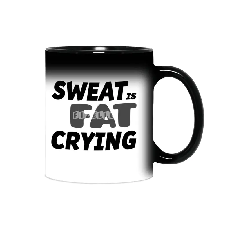 Sweat is Fat Crying Sihirli Kupa