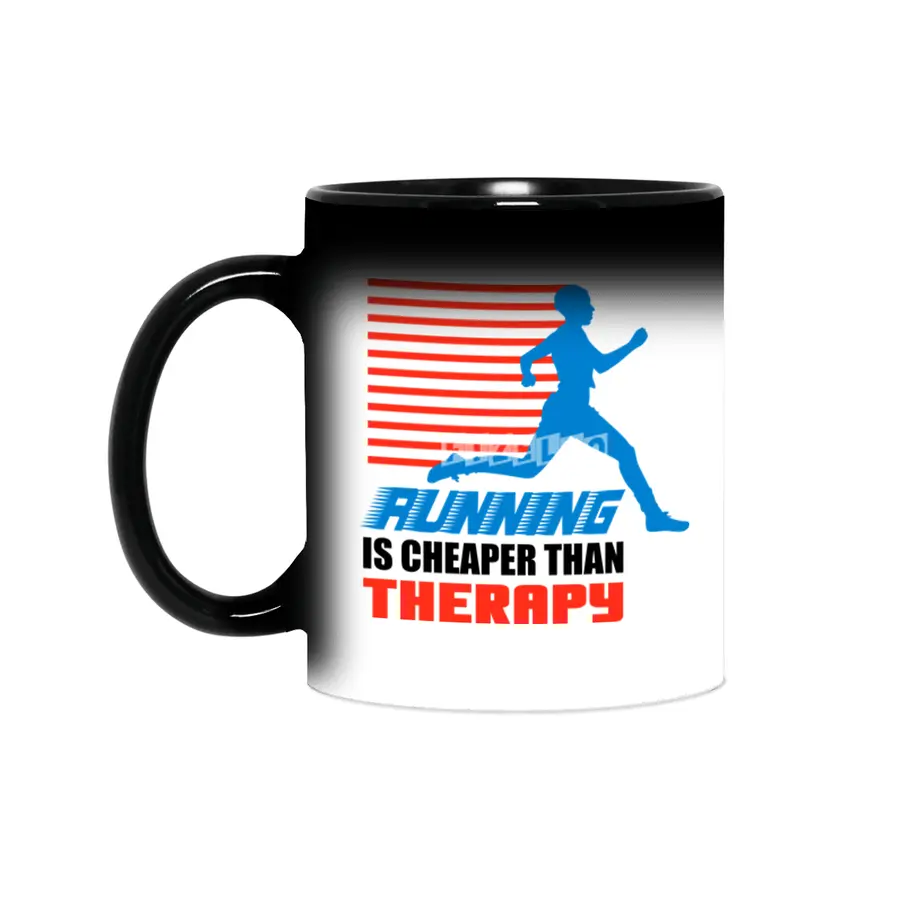 Running Is Cheaper Than Therapy Sihirli Kupa