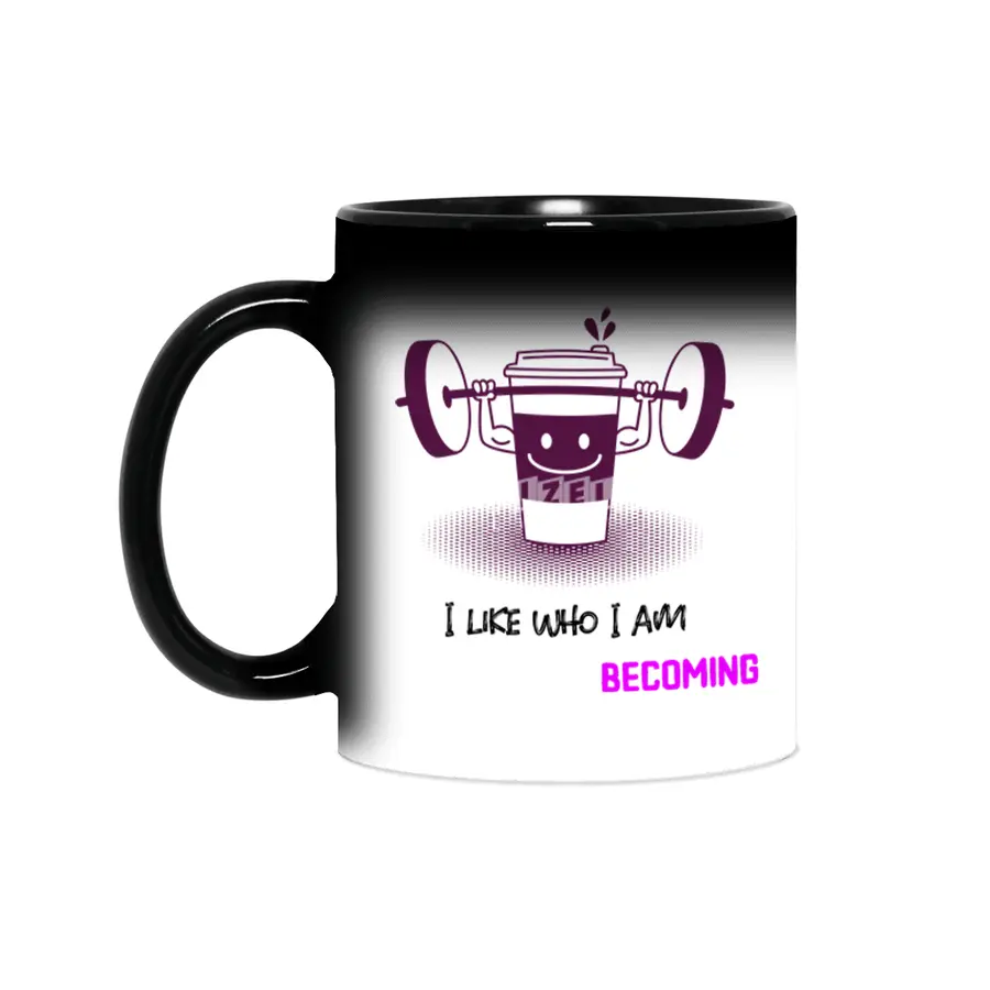 I Like Who I Am Becoming Sihirli Kupa