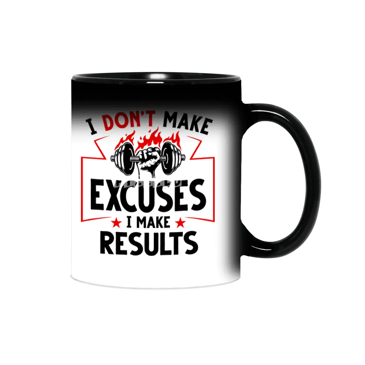 I DON'T MAKE EXCUSES- I MAKE RESULTS Sihirli Kupa