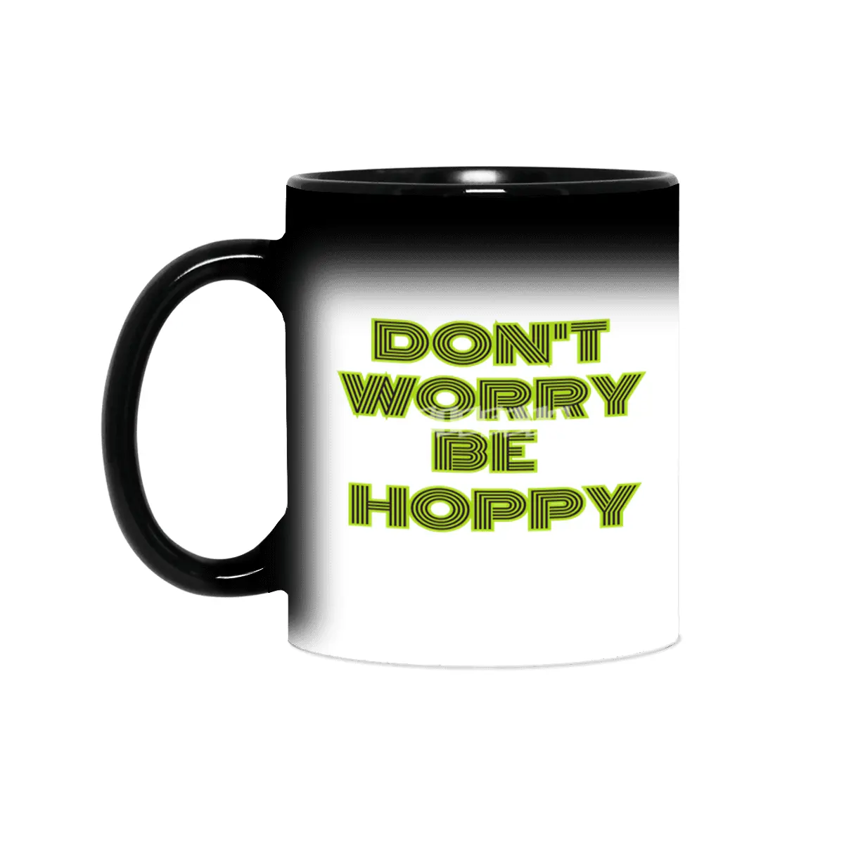 dont worry he hoppy funny inspire gift Sihirli Kupa