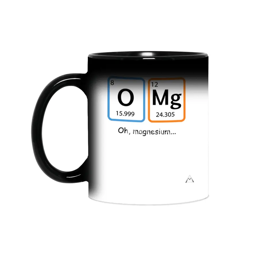 Oh, magnesium... Sihirli Kupa