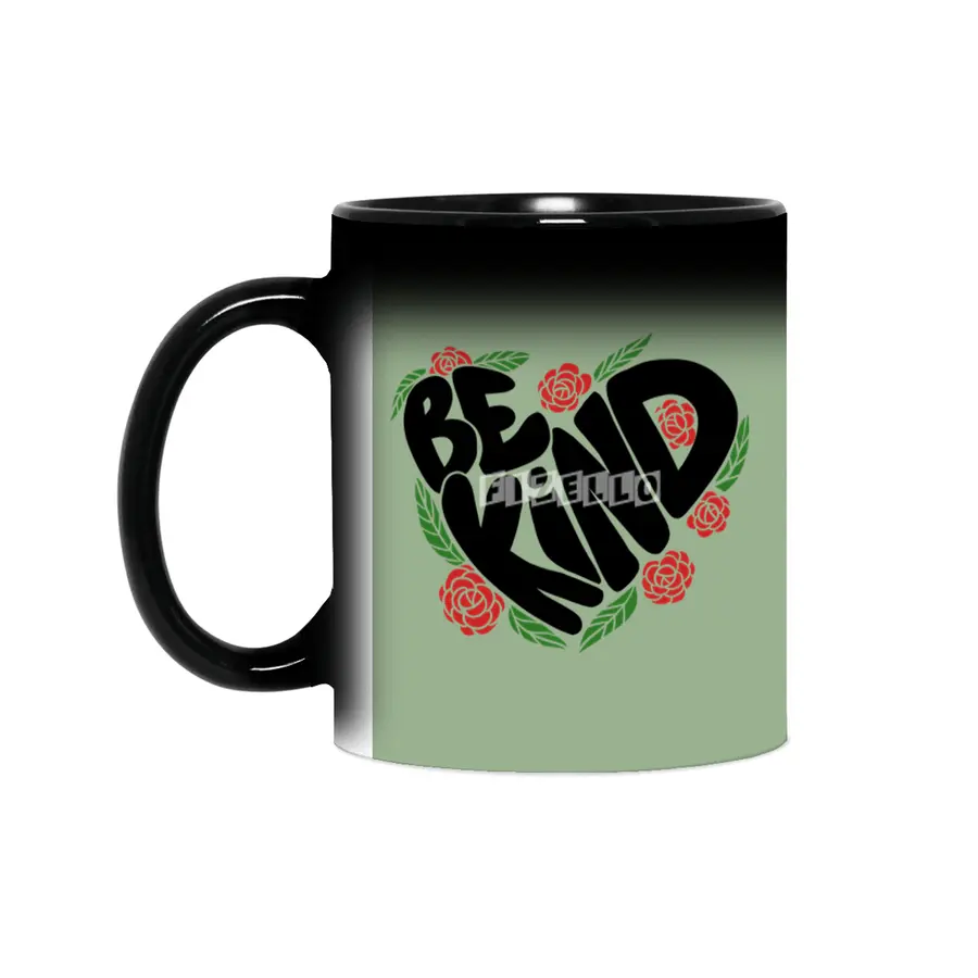 Be Kind Sihirli Kupa
