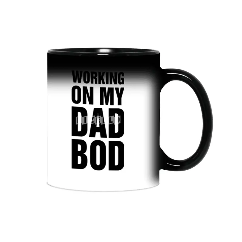 Working On My Dad Bod Sihirli Kupa