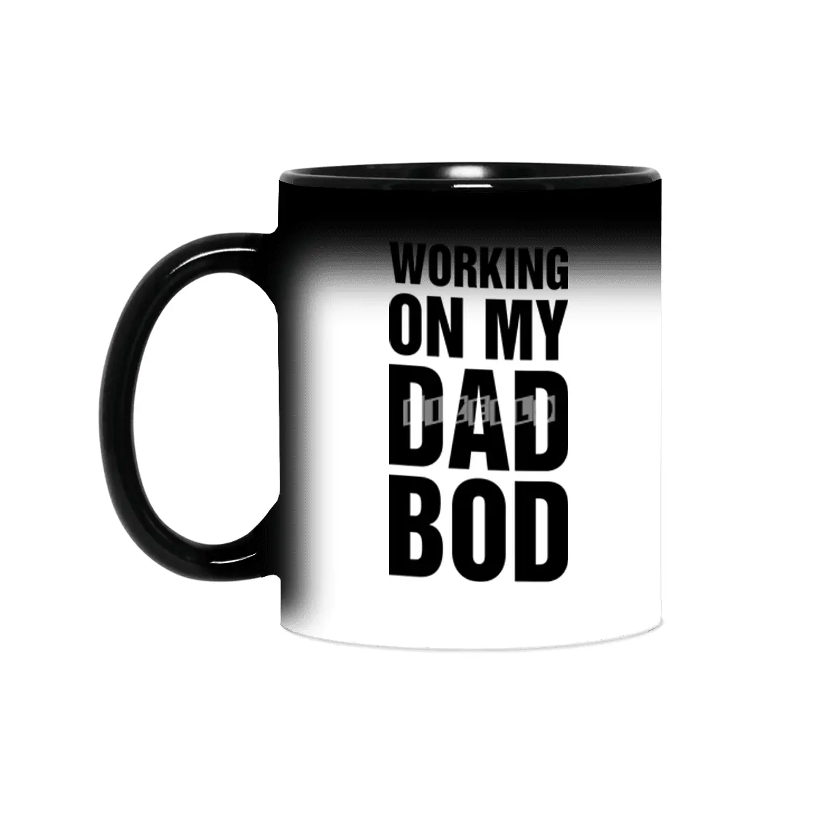 Working On My Dad Bod Sihirli Kupa