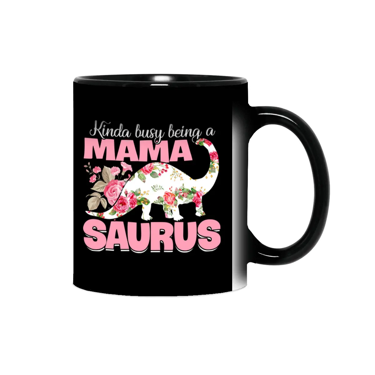 Busy Mama Saurus Dinosaur Mother Gift Sihirli Kupa