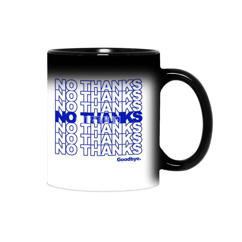 No Thanks (blue) Sihirli Kupa
