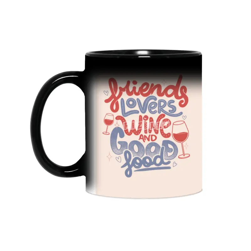 Friends Lovers Wine and Good Food by Tobe Fonseca Sihirli Kupa