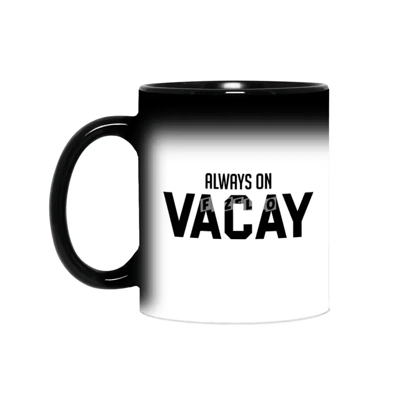 Always on Vacay Sihirli Kupa