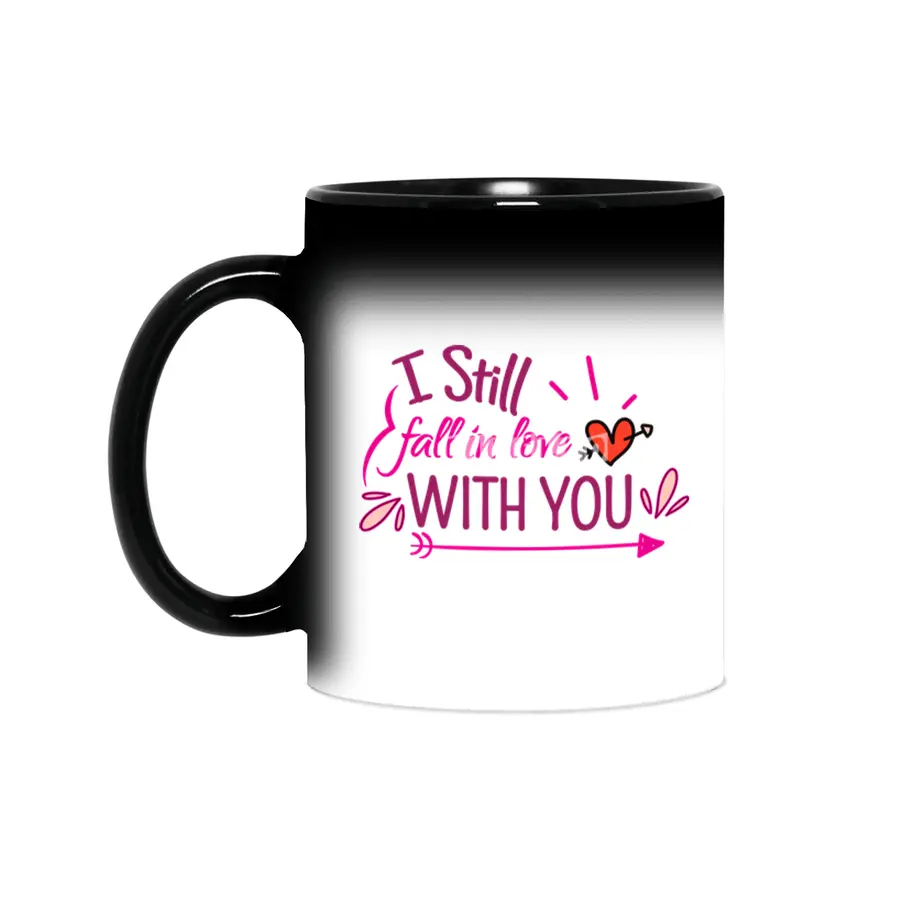 I still fall in love with you, Happy valentine Sihirli Kupa