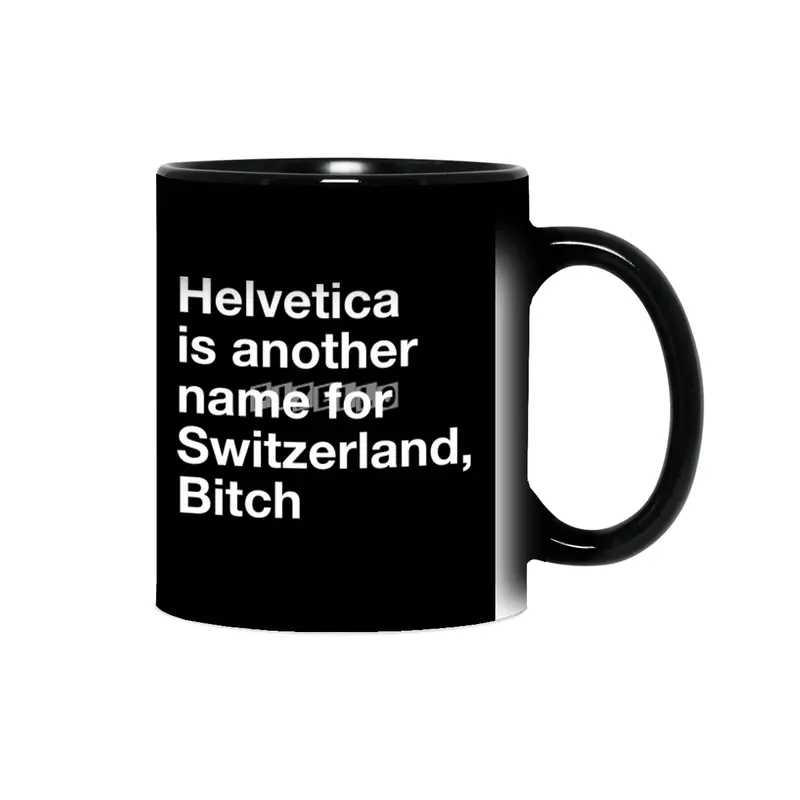 Helvetica, Bitch Sihirli Kupa