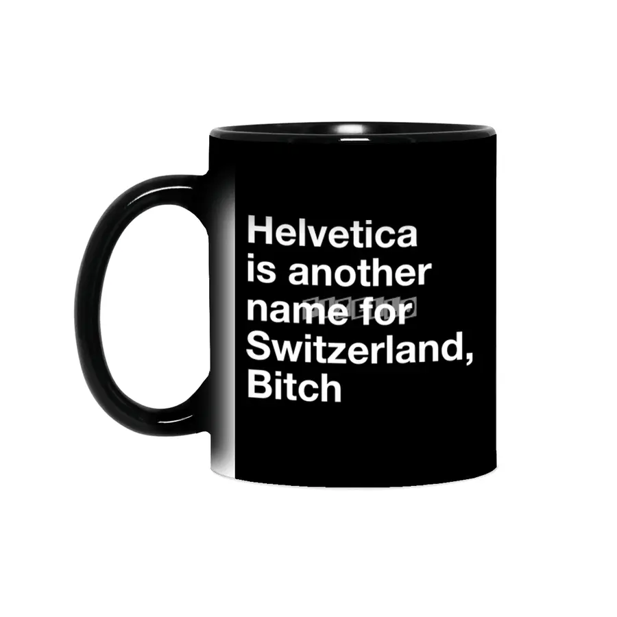 Helvetica, Bitch Sihirli Kupa