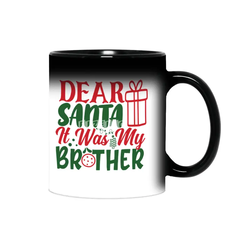 Beautiful Dear Santa It Was My Brother Sihirli Kupa