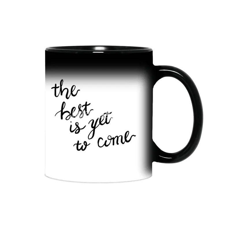 the best is yet to come Sihirli Kupa