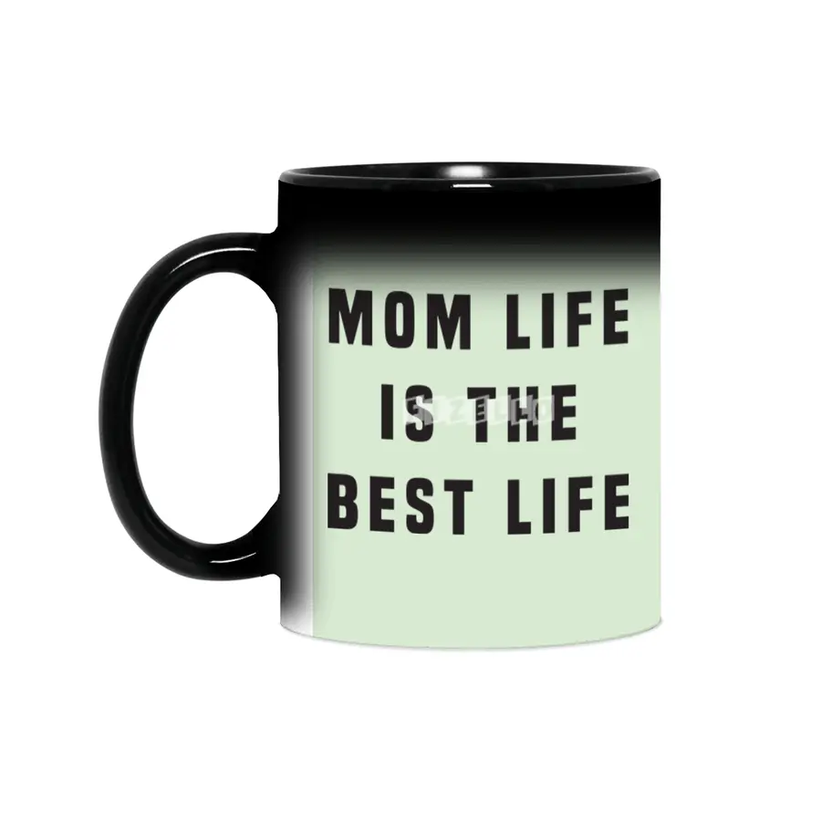 Mom life is the best life Sihirli Kupa