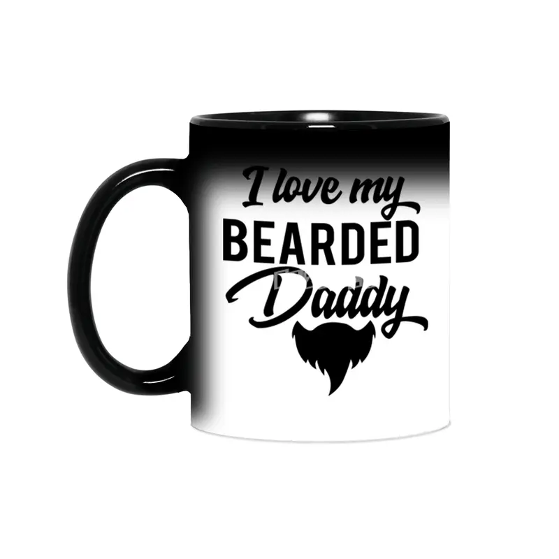 I Love My Bearded Daddy Sihirli Kupa
