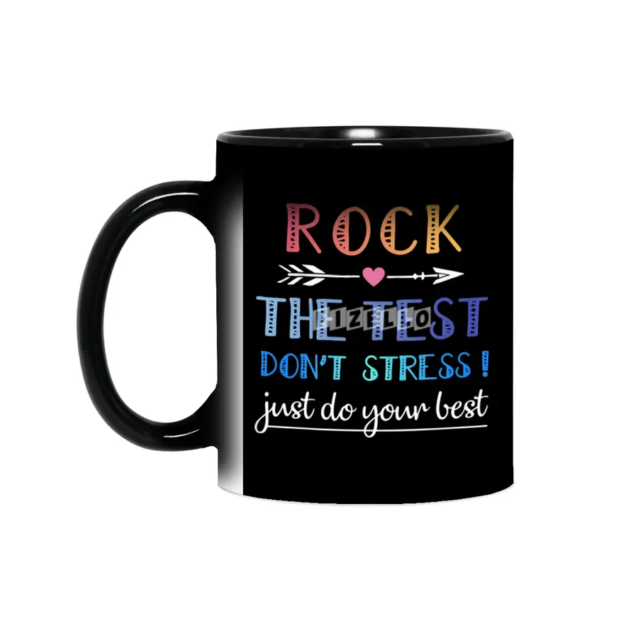 rock the test the best dont stress just do your best rock Sihirli Kupa