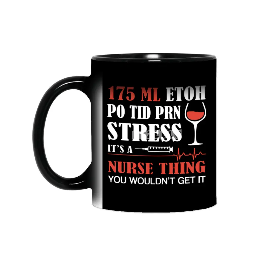 175 lm etoh po tid prn stress its a cancer t-shirts Sihirli Kupa