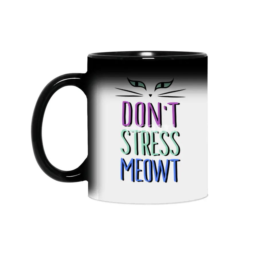 Don't Stress Meowt Sihirli Kupa