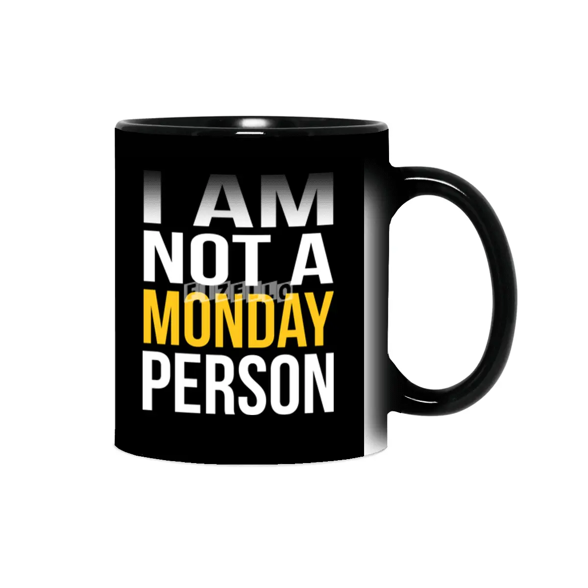 I Am Not A Monday Person Sihirli Kupa