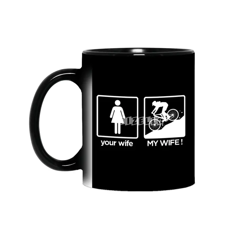 your wife my wife wife t-shirt Sihirli Kupa
