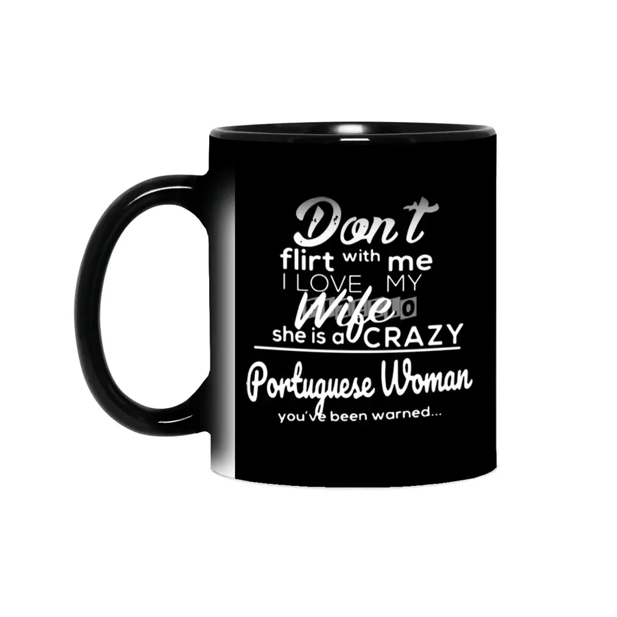 dont flirt with me I love my wife she is a crazy poruguese woman you have been warned wife Sihirli Kupa
