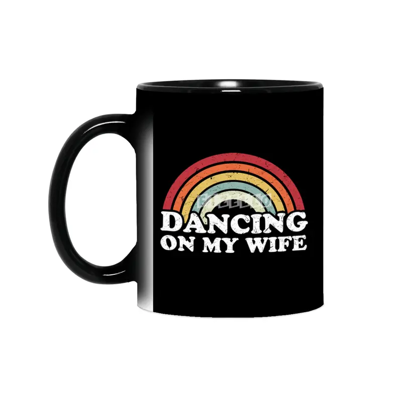 Dancing on my wife funny Sihirli Kupa