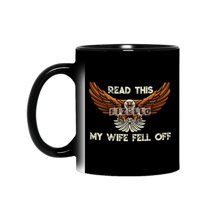 Biker My Wife Fell Off Sihirli Kupa