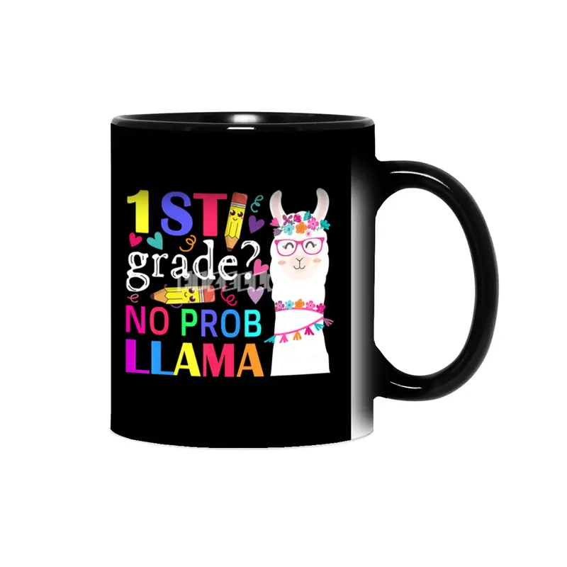 1st grade no prob-llama teacher student first day of school Sihirli Kupa