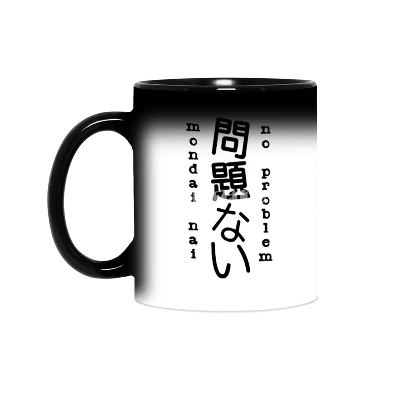 No Problem - Mondai Nai - Japanese Kanji Characters - Language Typography Sihirli Kupa