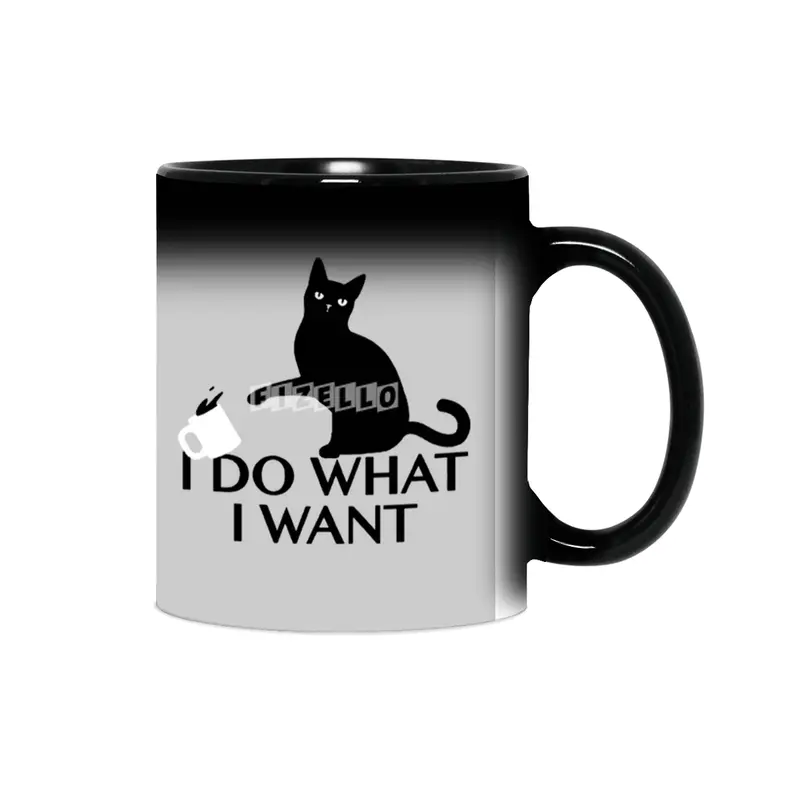 I Do What I  Want Quote Cool Funny Sihirli Kupa