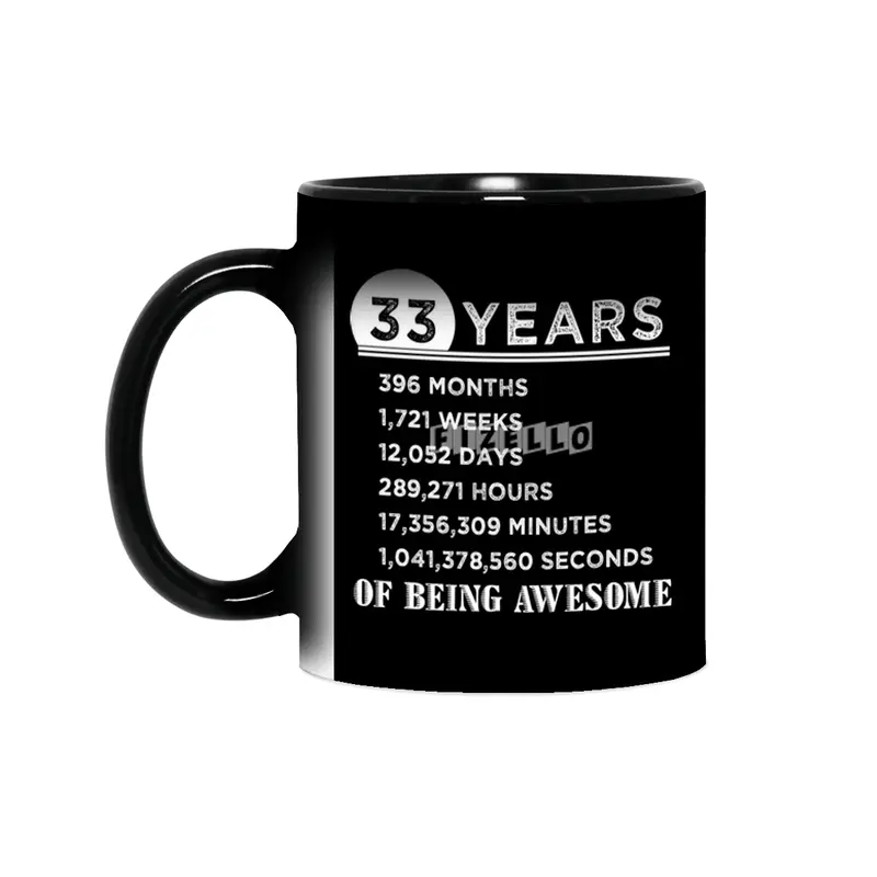 33rd Birthday Gifts 33 Years Old of Being Awesome Sihirli Kupa