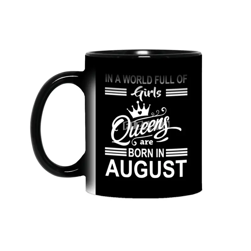 In a world full of girls queens are born in august Sihirli Kupa
