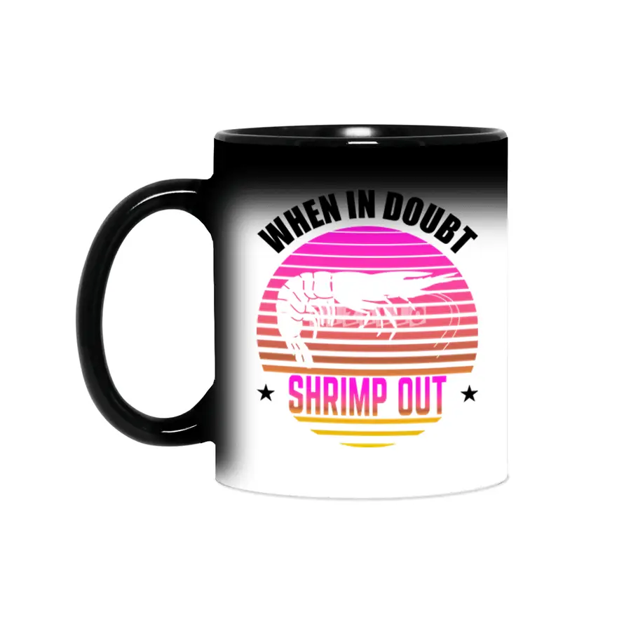 When In Doubt Shrimp Out Jiu Jitsu BJJ Martial Arts Sihirli Kupa