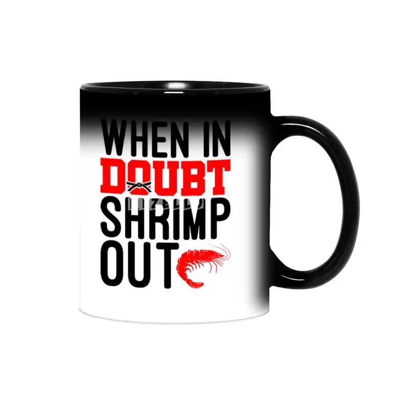 When In Doubt Shrimp Out Jiu Jitsu BJJ Martial Arts Sihirli Kupa