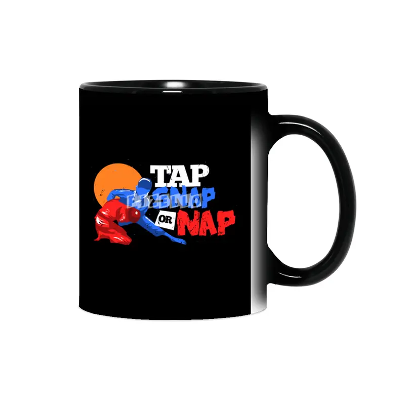 Tap Snap Or Nap Jiu Jitsu BJJ Martial Arts Sihirli Kupa