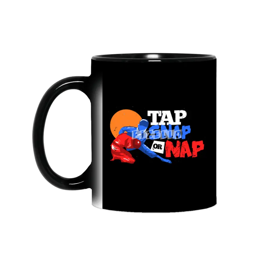Tap Snap Or Nap Jiu Jitsu BJJ Martial Arts Sihirli Kupa
