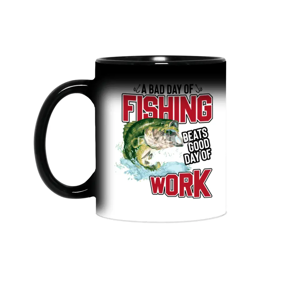 A Bad Day of Fishing Beats Good Day of Work Sihirli Kupa