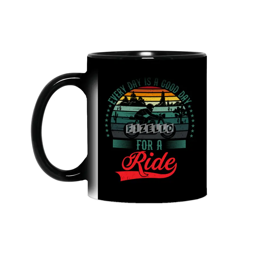 Every Day Is A Good Day For A Ride Sihirli Kupa