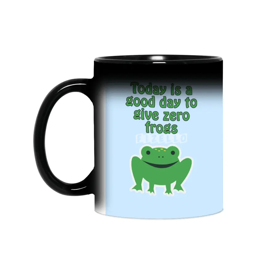 Today is a good day to give zero frogs Sihirli Kupa