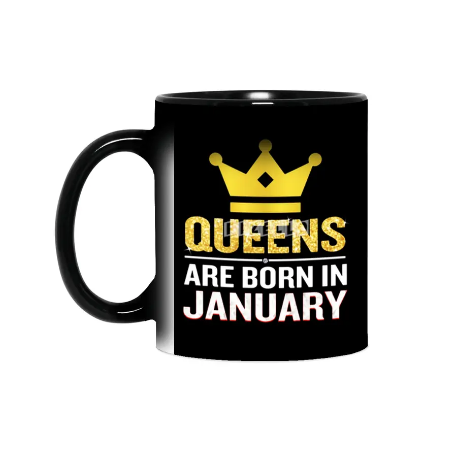 Queens Are Born In January Funny Quote Birthday Gift Sihirli Kupa