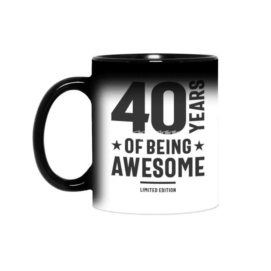 40 Years Of Being Awesome 40th Birthday Sihirli Kupa