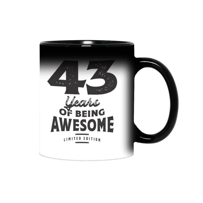 43 Years Of Being Awesome 43rd Birthday Sihirli Kupa