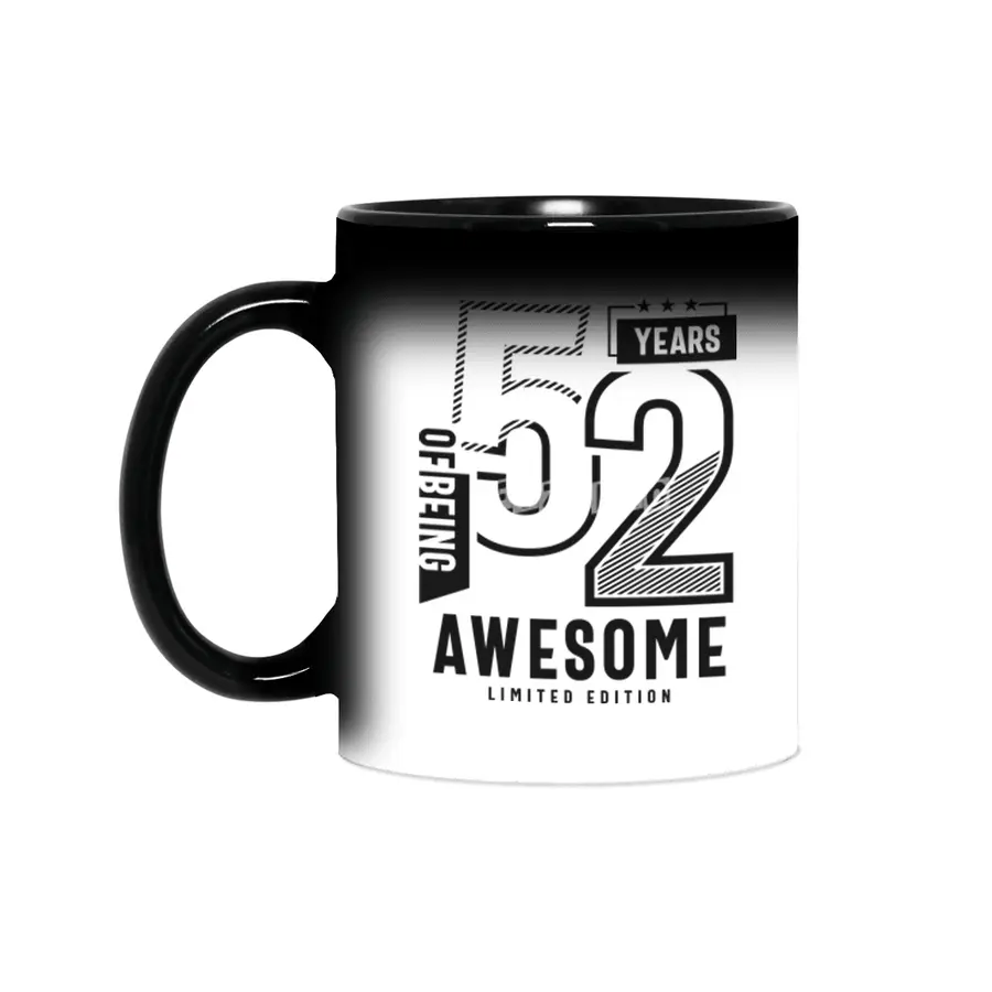 52 Years Of Being Awesome 52nd Birthday Sihirli Kupa