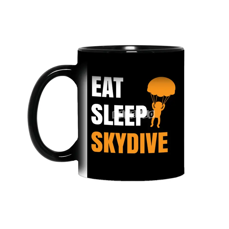 Funny Skydiving , Eat Sleep Skydive Great Leisure Time, Skydiver Hobby Professions Sihirli Kupa