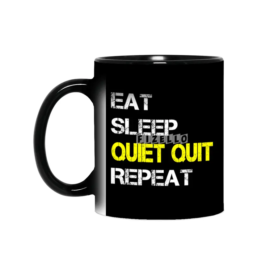 Quiet Quitting trend, Quiet quit, Eat sleep repeat Sihirli Kupa