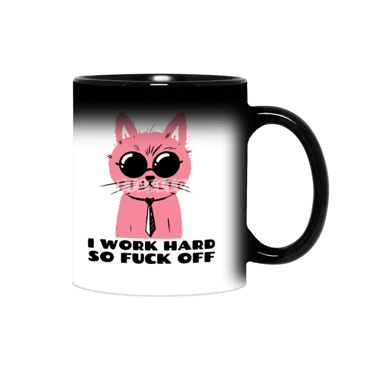 I work hard so fuck off- pink cat with shades- graphic design- black text Sihirli Kupa
